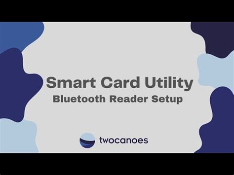 youtube smart card reader|Smart Card Utility Reader Setup .